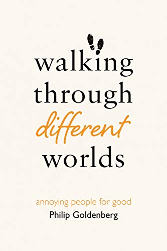 Walking Through Different Worlds