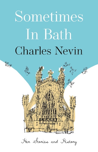 Sometimes in Bath