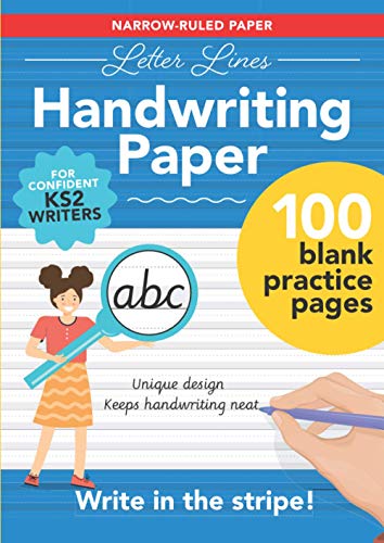 Letter Lines Narrow Ruled Handwriting Paper: 100 blank A4 practice pages with unique guided design – for confident KS2 writers (Letter Lines Handwriting Paper)