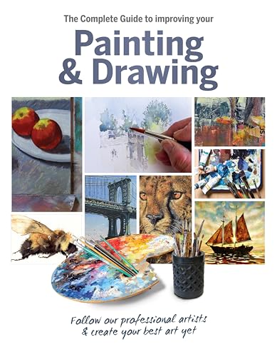 The The Complete Guide to improving your Painting and Drawing