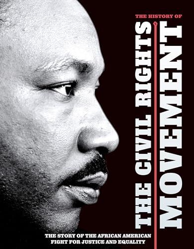 The History of the Civil Rights Movement