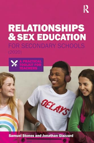 Relationships and Sex Education for Secondary Schools (2020)