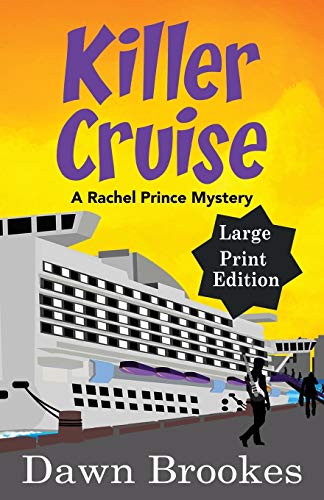 Killer Cruise Large Print Edition