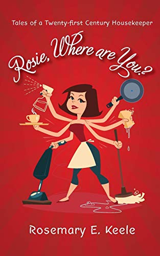 Rosie, Where are You?