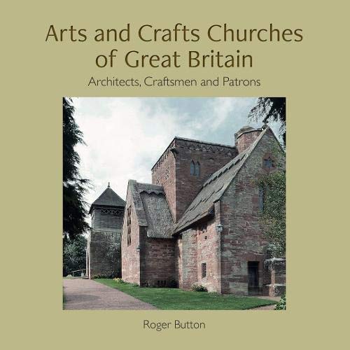 Arts and Crafts Churches of Great Britain