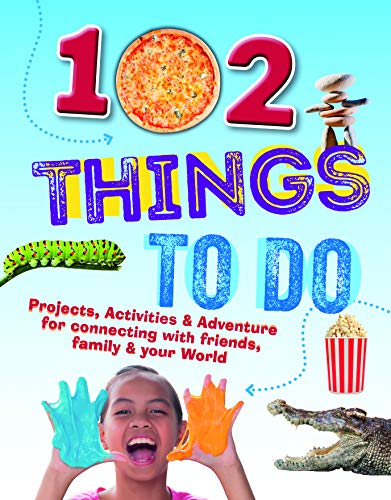 102 Things to Do