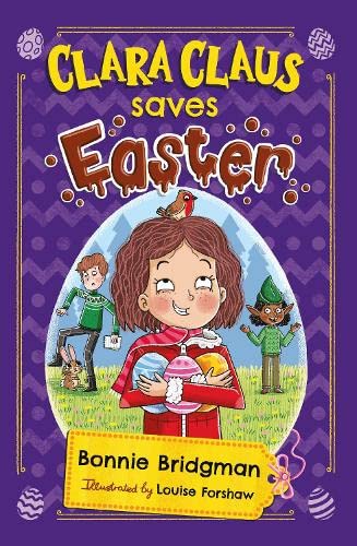 Clara Claus Saves Easter