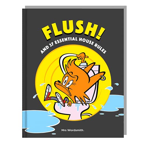 Flush! and 37 Essential House Rules