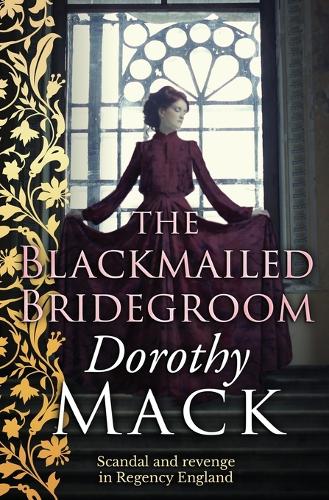 The Blackmailed Bridegroom