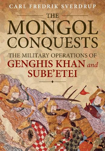 The Mongol Conquests
