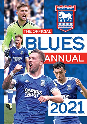 The Official Ipswich Town FC Annual 2021