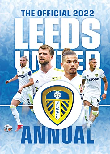 The Official Leeds United FC Annual 2022