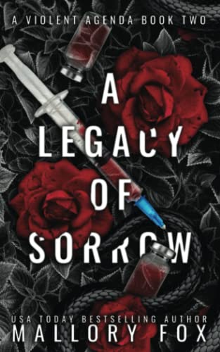 A Legacy of Sorrow