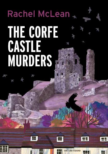 The Corfe Castle Murders