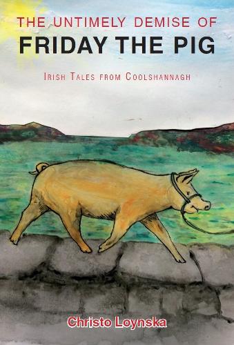 The Untimely Demise of Friday the Pig