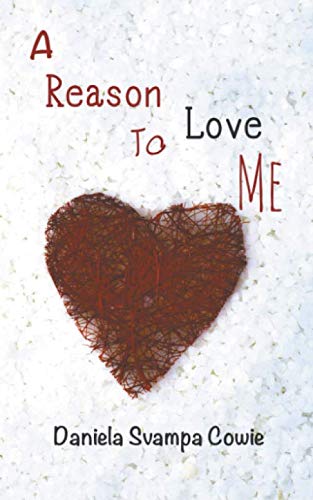 A Reason To Love Me