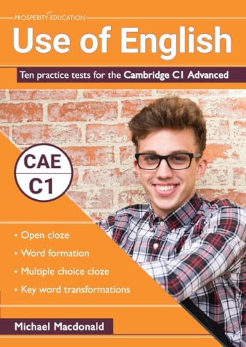 Use of English: Ten practice tests for the Cambridge C1 Advanced