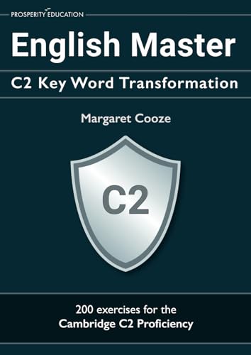 English Master C2 Key Word Transformation