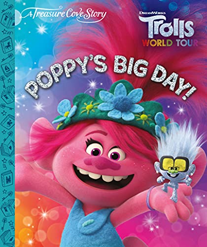 DreamWorks Trolls World Tour - Poppy's Big Day (Treasure Cove Story)