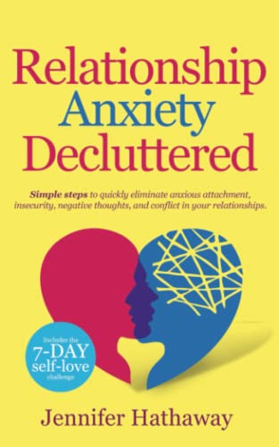 Relationship Anxiety Decluttered