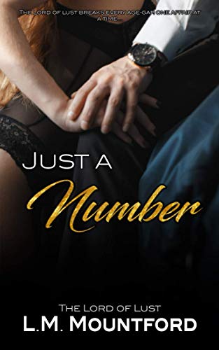 Just a Number: A Sinful Steamy Age-Gap Romance Collection
