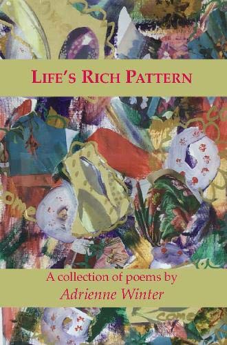 Life's Rich Pattern