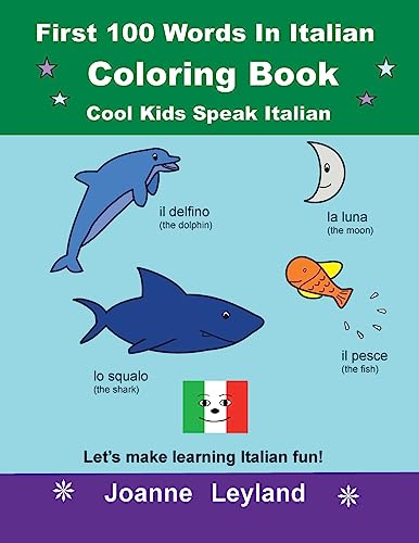 First 100 Words In Italian Coloring Book Cool Kids Speak Italian