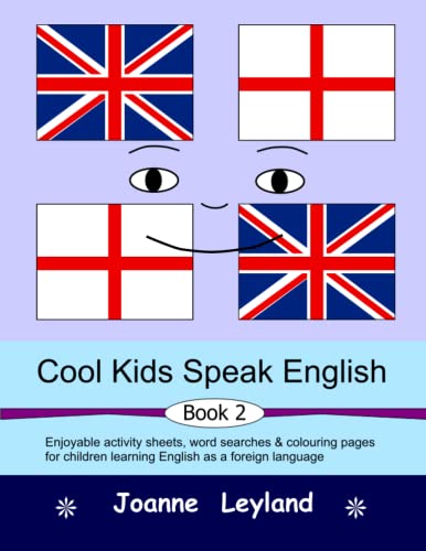 Cool Kids Speak English - Book 2