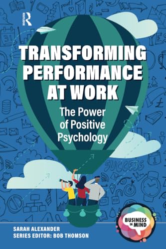 Transforming Performance at Work