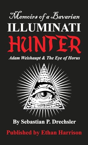 Adam Weishaupt and The Eye of Horus