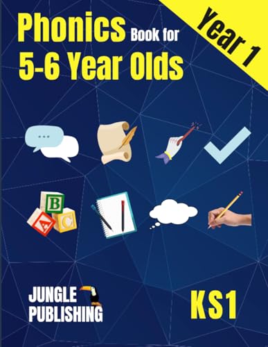 Phonics Book for 5-6 Year Olds: Bumper Phonics Activity Book for Year 1 - KS1 | Practice Letters, Sounds, Words, Tracing and Handwriting