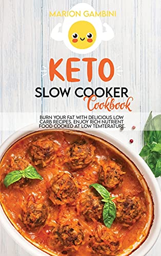 Keto Slow Cooker Cookbook