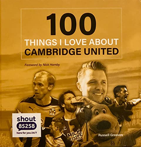 100 things I love about Cambridge United