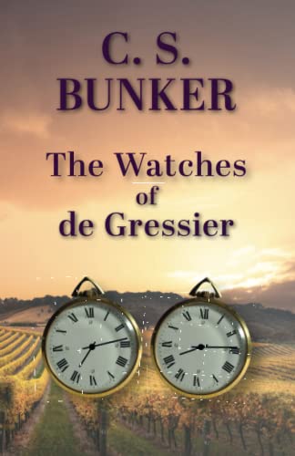 The Watches of De Gressier