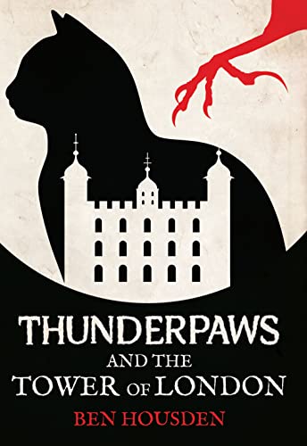 Thunderpaws and the Tower of London