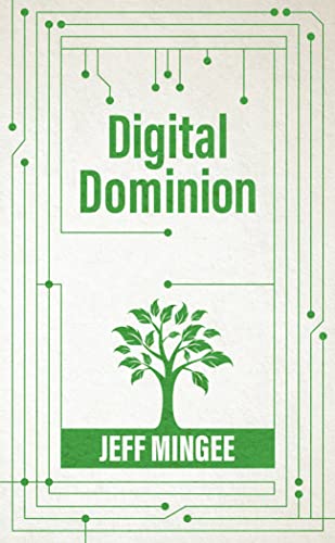 Digital Dominion: Five Questions Christians Should Ask to Take Control of their Digital Devices