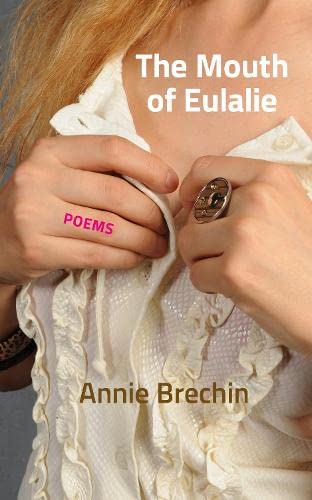 The Mouth of Eulalie