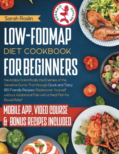 Low-FODMAP Diet Cookbook for Beginners