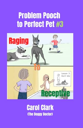 Problem Pooch to Perfect Pet Book 1