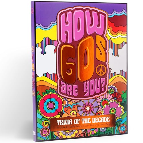 How 60's Are You? Better In My Day Trivia Book