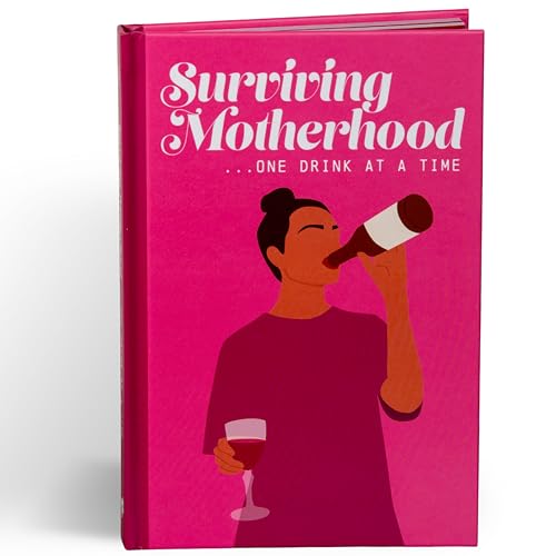 Surviving Motherhood One Glass of Wine at a Time