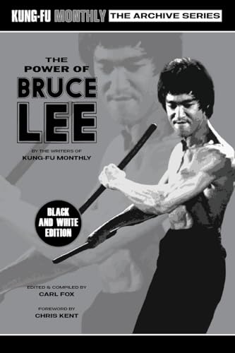 The Power of Bruce Lee (Kung-Fu Monthly Archive Series) 2025 Re-issue Mono Edition
