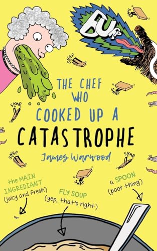 The Chef Who Cooked Up a Catastrophe