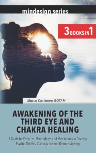 Awakening of the Third Eye and Chakra Healing