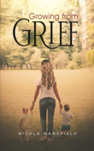 Growing From Grief