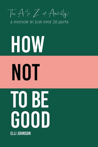 How Not To Be Good