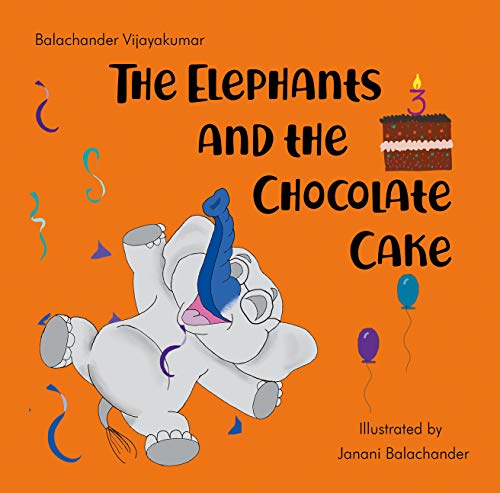 The Elephants and the Chocolate Cake