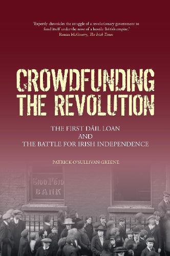 Crowdfunding the Revolution