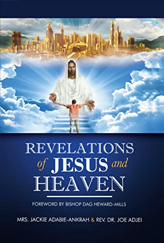 Revelations of Jesus and Heaven
