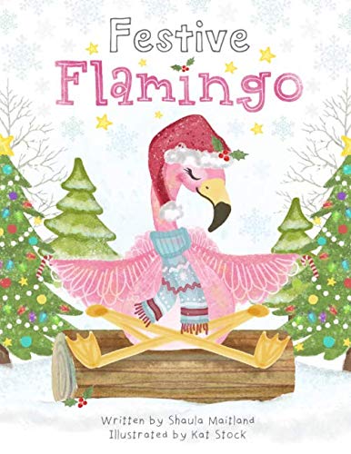Festive Flamingo: Meditations for Children (Calm, Create, Meditate.)